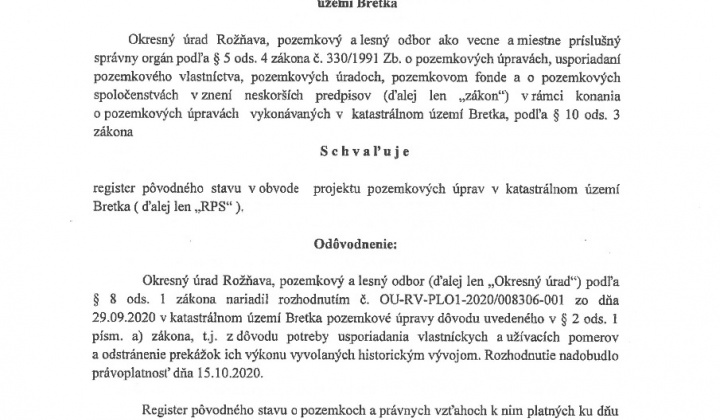 1. fotografia fotogalérie Verejná vyhláška - schválenie registra pôvodného stavu projektu - foto
