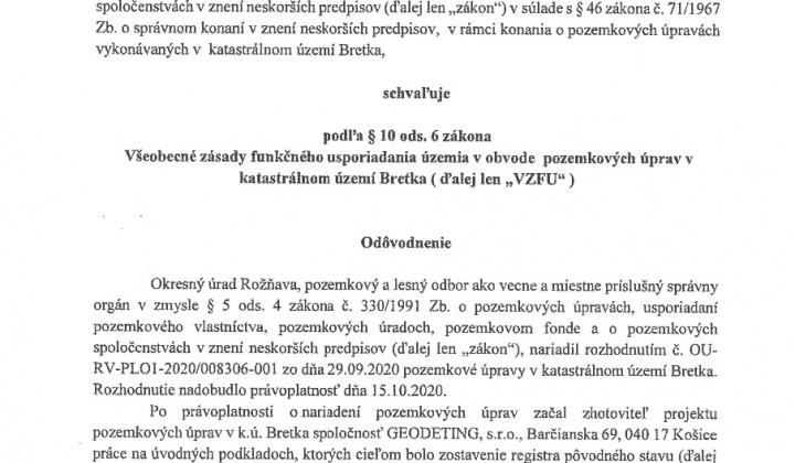 1. fotografia fotogalérie Všeobecné zásady funkčného usporiadania územia v obvode pozemkových úprav v katastrálnom území Bretka - foto